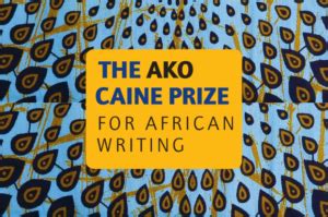   Le Prix Caine: Un Symbole de Renaissance Littéraire Africaine et l'Emergence D'une Voix Audacieuse